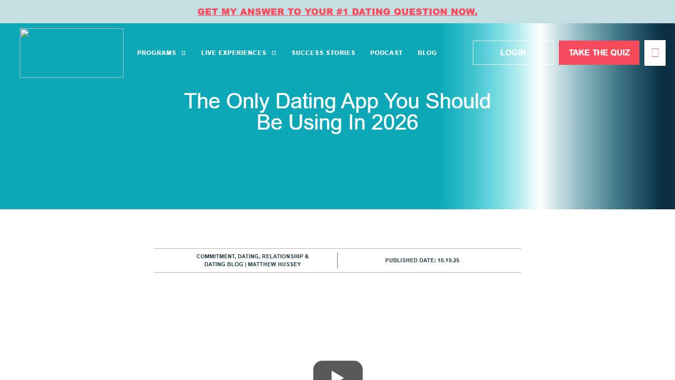 The Only Dating App You Should Be Using in 2026 Matthew Hussey